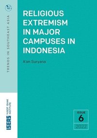 bokomslag Religious Extremism in Major Campuses in Indonesia