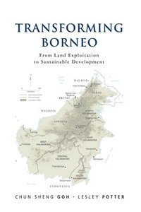 bokomslag Transforming Borneo