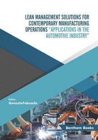bokomslag Lean Management Solutions for Contemporary Manufacturing Operations
