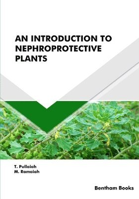 bokomslag An Introduction to Nephroprotective Plants