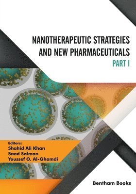 bokomslag Nanotherapeutic Strategies and New Pharmaceuticals (Part 1)