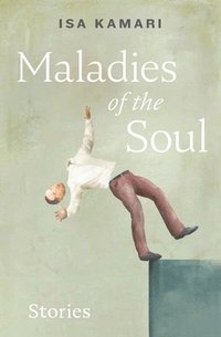 bokomslag Maladies of the Soul