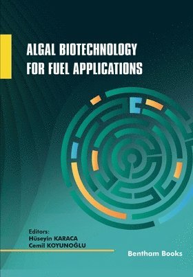 Algal Biotechnology for Fuel Applications 1