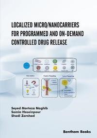 bokomslag Localized Micro/Nanocarriers for Programmed and On-Demand Controlled Drug Release