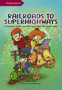 bokomslag Railroads to Superhighways