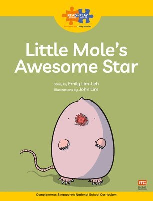 Emily Lim-Leh, Marshall Cavendish - Read + Play  Strengths Bundle 2 Little Mole’s  Awesome Star, Häftad