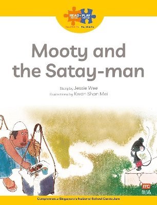 Read + Play  Strengths Bundle 2 Mooty and  the Satay-Man 1