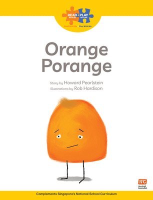 Howard Pearlstein, Marshall Cavendish - Read + Play  Growth Bundle 2 Orange Porange, Häftad