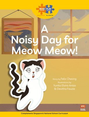 Read + Play Social Skills Bundle 3 - A Noisy Day for  Meow Meow 1