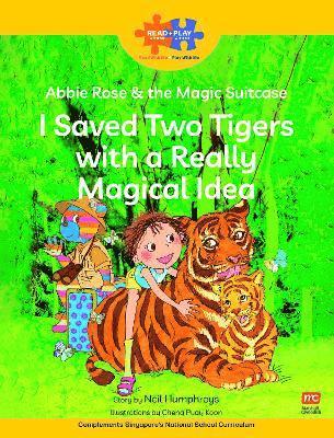 bokomslag Read + Play  Social Skills Bundle 1 - Abbie Rose and the Magic Suitcase:  I Saved Two Tigers with a Really Magical Idea