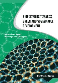 bokomslag Biopolymers Towards Green and Sustainable Development