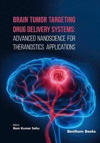 bokomslag Brain Tumor Targeting Drug Delivery Systems