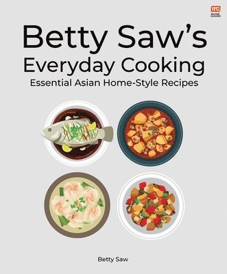 Betty Saw's Everyday Cooking 1