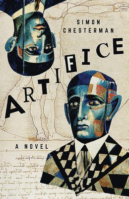 Simon Chesterman - Artifice: A Novel, Häftad