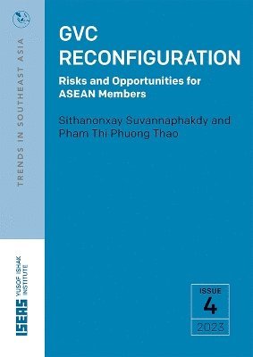 Sithanonxay Suvannaphakdy, Pham Thi Phuong Thao - GVC Reconfiguration, Häftad