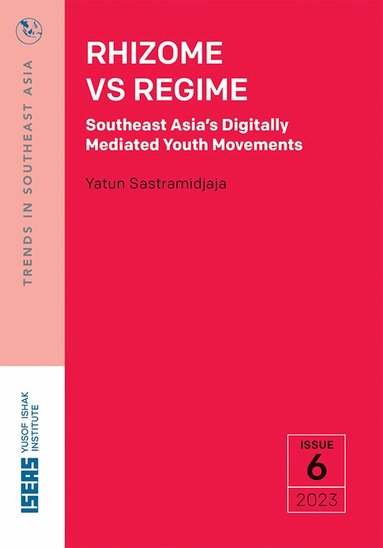 Yatun Sastramidjaja - Rhizome Vs Regime, Häftad
