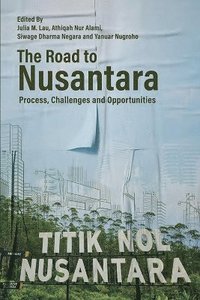 bokomslag The Road to Nusantara