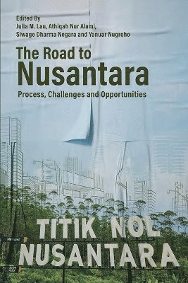 Julia M Lau, Athiqah Nur Alami, Siwage Dharma Negara, Yanuar Nugroho, Julia M. Lau - Road to Nusantara, Häftad