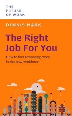 bokomslag Right Job for You