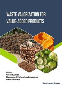 bokomslag Waste Valorization for Value-added Products