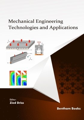 Zied Driss - Mechanical Engineering Technologies and Applications, Häftad