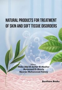 bokomslag Natural Products for Treatment of Skin and Soft Tissue Disorders