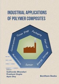 bokomslag Industrial Applications of Polymer Composites