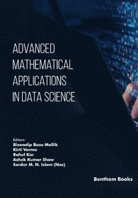 bokomslag Advanced Mathematical Applications in Data Science