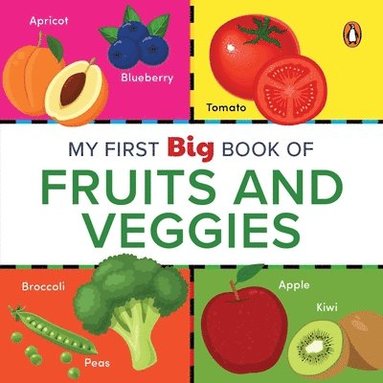 bokomslag My First Big Book of Fruits & Veggies