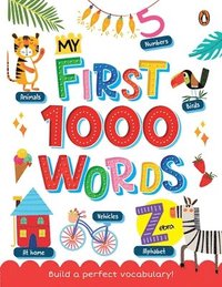 bokomslag My First 1000 Words: Illustrated Picture Book to Learn 1000 Important Words Includes Body Parts, Things Around Us, Musical Instruments, Spo