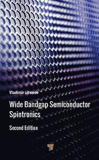 bokomslag Wide Bandgap Semiconductor Spintronics