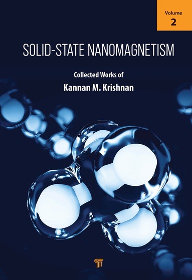 Kannan M. Krishnan - Solid-State Nanomagnetism, Inbunden