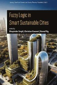 bokomslag Fuzzy Logic in Smart Sustainable Cities