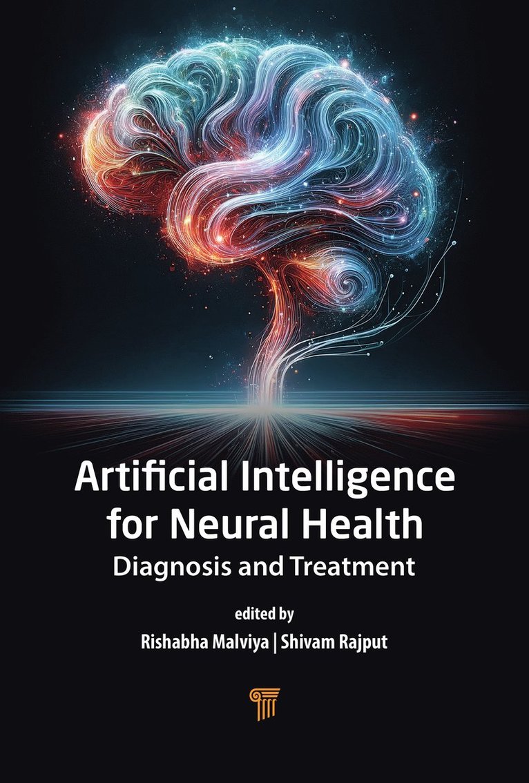 Rishabha Malviya, Shivam Rajput - Artificial Intelligence for Neural Health, Inbunden