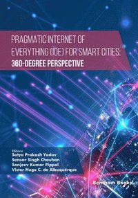 bokomslag Pragmatic Internet of Everything (IOE) for Smart Cities