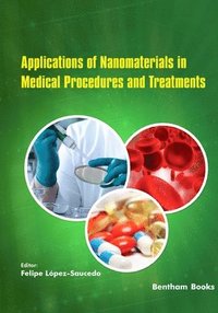 bokomslag Applications of Nanomaterials in Medical Procedures and Treatments