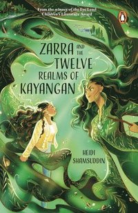 bokomslag Zarra and the Twelve Realms of Kayangan