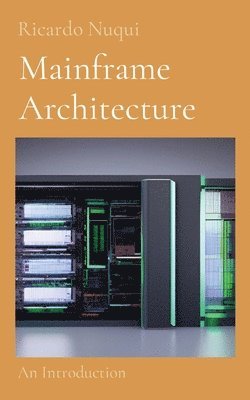Mainframe Architecture 1