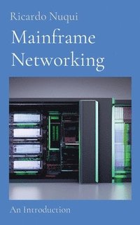 bokomslag Mainframe Networking
