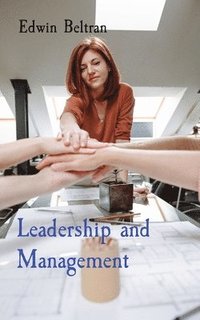 bokomslag Leadership and Management
