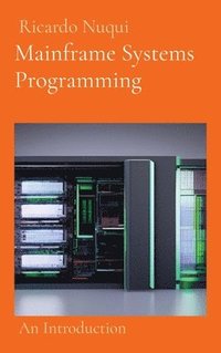 bokomslag Mainframe Systems Programming