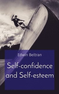 bokomslag Self-confidence and Self-esteem
