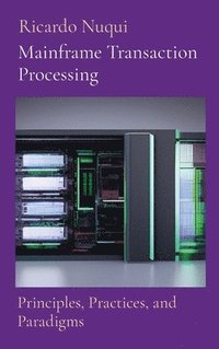 bokomslag Mainframe Transaction Processing
