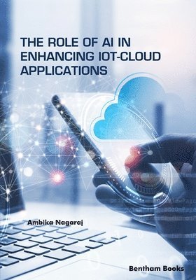 The Role of AI in Enhancing IoT-Cloud Applications 1