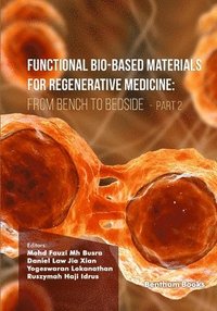 bokomslag Functional Bio-based Materials for Regenerative Medicine