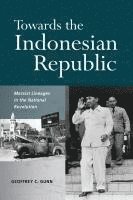 bokomslag Towards the Indonesian Republic: Marxist Lineages in the National Revolution