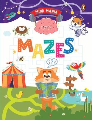 bokomslag Mind Mania: Mazes: Fun and Interactive Activity Book for Preschool Kids, Children Develop Problem-Solving Skills Book for 3+ [Penguin Ear