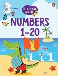 bokomslag Let's Learn Writing: Numbers 1 to 20: First Trace and Write Practice Workbook Engaging Workbook to Develop Writing Skills in Preschool Kids, Toddlers