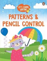 bokomslag Let's Learn Writing: Patterns & Pencil Control: First Trace and Write Practice Workbook Engaging Workbook to Develop Writing Skills in Preschool Kids,