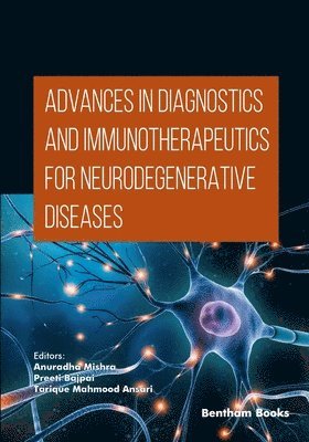 bokomslag Advances in Diagnostics and Immunotherapeutics for Neurodegenerative Diseases